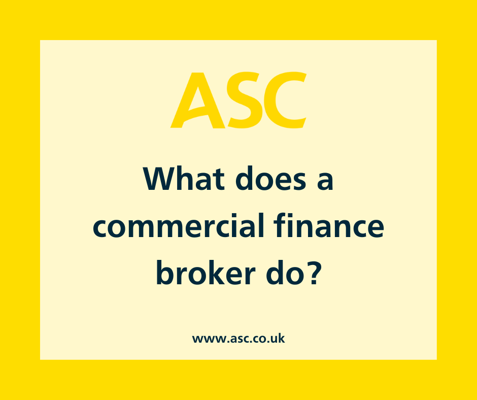 What does a commercial finance broker do